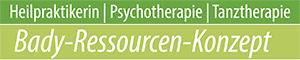 Heilpraktikerin | Psychotherapie | Tanztherapie - Bady-Ressourcen-Konzept